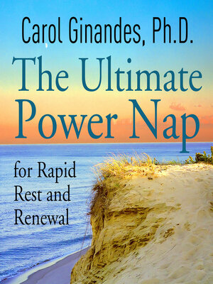 cover image of The Ultimate Power Nap for Rapid Rest and Renewal